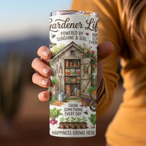 Gardener Life Themed Tumbler, Sunshine and Soil, Unique Gardening Gift, Insulated Drinkware