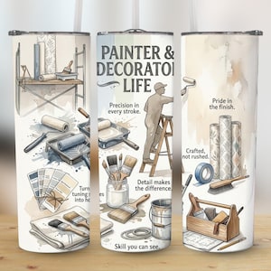 May include: A stainless steel tumbler with a watercolor design featuring painting tools and the text "PAINTER & DECORATOR LIFE." The design includes paint rollers, brushes, paint cans, and wallpaper rolls. The tumbler is a great gift for painters.