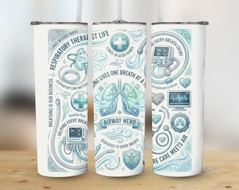 Respiratory Therapist Tumbler Wrap PNG Digital 20oz Skinny Sublimation Design | RT Life Healthcare Worker Gift File