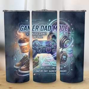 Gamer Dad Mode Tumbler Wrap Digital Design, 20oz Sublimation PNG for Straight & Tapered, Father's Day Gift for Gaming Dad