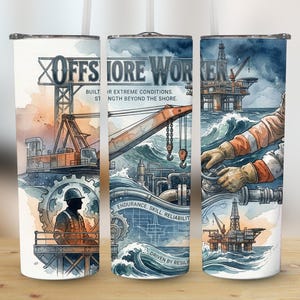 May include: A white tumbler featuring an illustration of an offshore worker. The design includes an oil rig, crane, and worker silhouettes, with text that reads "Offshore Worker". The artwork is in shades of blue, orange, and gray.