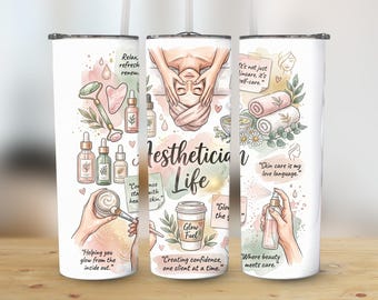 Aesthetician Life Tumbler Wrap PNG, Esthetician Skinny Tumbler Sublimation Design, Spa Facialist Cup Wrap, Straight & Tapered PNG