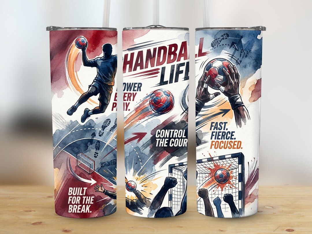 Handball Life Tumbler Wrap PNG, Handball Player Gift, Team Sport Design ...