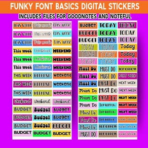 May include: Digital stickers with the text "FUNKY FONT BASICS" and "INCLUDES FILES FOR GOODNOTES AND NOTEFUL". The stickers feature colorful text boxes with words like "THIS WEEK", "WEEKEND", "BUDGET", "TODAY", and "MUST DO".