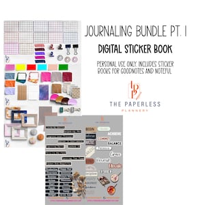 May include: A digital sticker book bundle with various stickers, frames, and stationery items. The image includes text that reads "Journaling Bundle Pt. I" and "Digital Sticker Book". The stickers are for personal use and include sticker books for Goodnotes and Noteful.