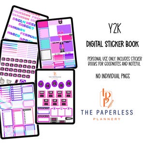 May include: A collection of digital sticker books for tablets, featuring a Y2K theme. The stickers are in shades of pink, purple, and blue, with calendar layouts, daily planners, and other organizational elements. The text on the image reads "Y2K DIGITAL STICKER BOOK".