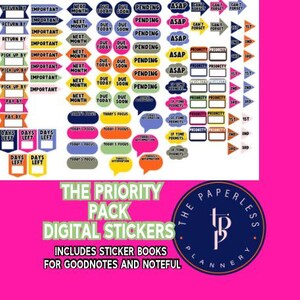 May include: A collection of digital planner stickers in various shapes and colors, including labels, banners, and speech bubbles. The stickers feature text such as "Important," "Pending," and "ASAP." The image also includes the text "THE PRIORITY PACK DIGITAL STICKERS."