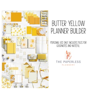 May include: A collection of digital planner elements in shades of yellow, including notebooks, notepads, and clipboards. The text "BUTTER YELLOW PLANNER BUILDER" is displayed, along with the phrase "PERSONAL USE ONLY. INCLUDES FILES FOR GOODNOTES AND NOTEFUL."
