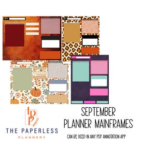 May include: Digital planner templates featuring three distinct layouts with autumn-themed backgrounds, including orange, leopard print, and floral patterns. Each layout contains various rectangular frames for notes and text. Text reads: SEPTEMBER PLANNER MAINFRAMES CAN BE USED IN ANY PDF ANNOTATION APP.