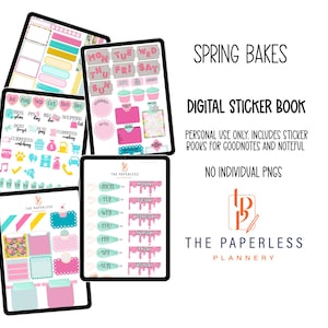 May include: Digital sticker book with a spring theme, featuring various planner stickers in pink, teal, and yellow. The stickers include calendar days, icons, and decorative elements. The text on the image says "Spring Bakes" and "Digital Sticker Book".