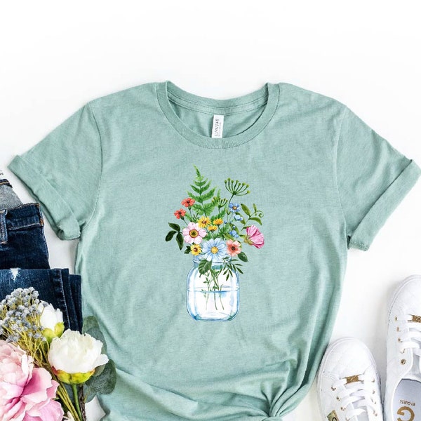 Flower T-Shirt, Mason Jars With Flowers Shirt, Floral Fashion Shirt, Blooming Shirt, Cute Botanical Flowers Tee, Mother's Day Flowers Gift