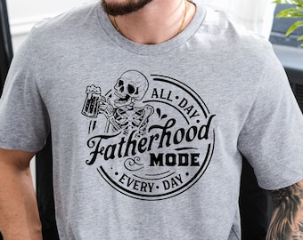 Fatherhood Mode All Day Every Day T-Shirt, Father's Day Shirt, Dad Life Shirt, Gift for Dad, Birthday Dad Shirt, Dada Tee, Funny Dada Shirt