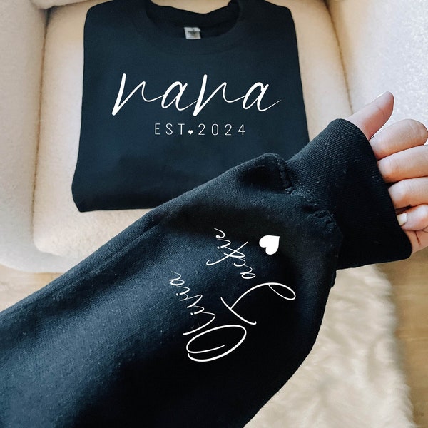 Custom Nana Sweatshirt with Children Name on Sleeve, Nana Sweatshirt, Gift for Mom, Mothers Day Shirt, Personalized Sweatshirt, Cool Mom Tee