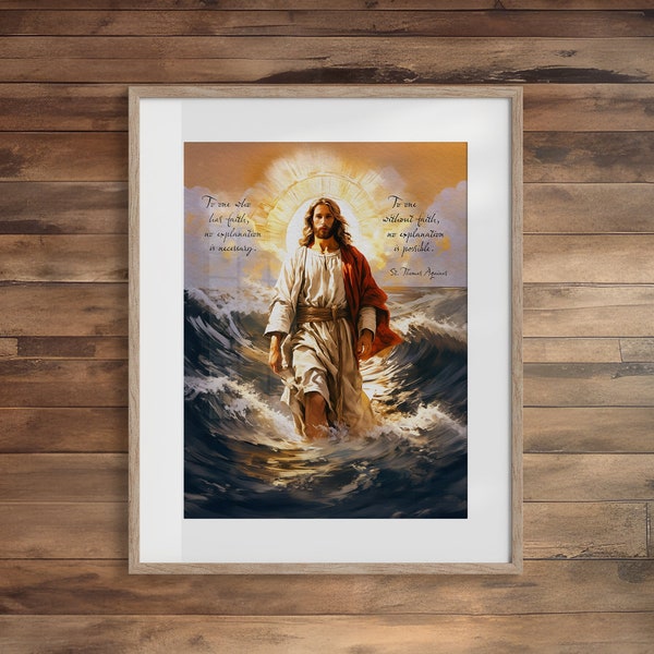 Jesus Walking On The Water Catholic Religious Art Saints Quotes St. Thomas Aquinas Illustration Print Wall Art Gift Home Mom Dad Watercolor