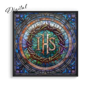 Jesus Christ IHS Symbol Stained Glass Print: Crown of Thorns (Digital Download) P72