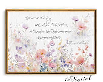 St. Francis de Sales Quote, Watercolor Floral Catholic Print (Digital Download) P15