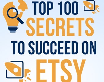 Top 100 Geheimnisse für den Erfolg auf Etsy im Jahr 2024 | Die besten Etsy-Verkaufskonzepte | PDF-Anleitung