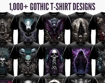 1,000+ Gothic & New Age T-Shirt Designs | Mega Bundle | Instant Download | svg png eps jpg