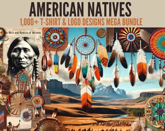 1,000+ American Natives T-Shirt Designs | Mega Bundle | Diverse Culture | Instant Download | png svg eps jpg