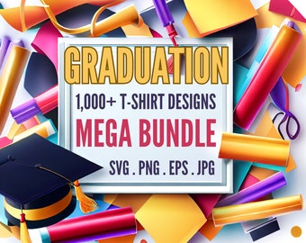 Más de 1000 diseños de camisetas de graduación SVG Mega Bundle / Siluetas de graduación Svg / Gorro de graduación Svg, Clase de 2023 / svg png eps dxf