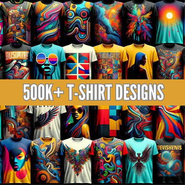 500K Unique T-Shirt Designs | Digital Mega Bundle | layered, digital prints, cricut | svg png eps dfx jpg | Instant Download