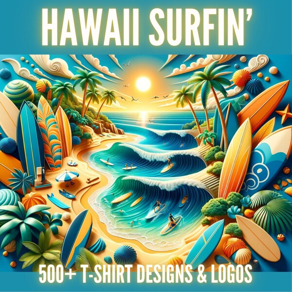 500+ Hawaii Surfing T-Shirt & Logo Designs | Mega Bundle | Beach SVG Bundle | Summer Shirt svg | Instant Download | Free Commercial Use