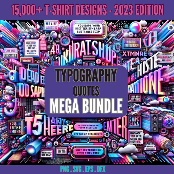 15,000+ Typography Quotes T-Shirt Design Bundle, Print on Demand Shirt Designs, Typography tshirt Design Print, Digital Download