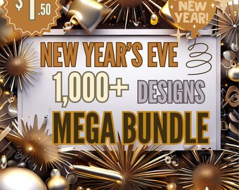 Más de 1,000 Nochevieja / Paquete SVG / Cuenta regresiva festiva y celebración / NYE para camisetas, decoración, invitaciones / Descarga instantánea svg png jpg eps