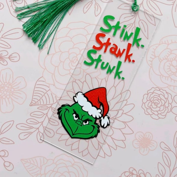 Grinch Acrylic Bookmark, Mr.Grinch Bookmark, Grinch Christmas, Christmas gift, Gifts for her, Stocking Stuffer