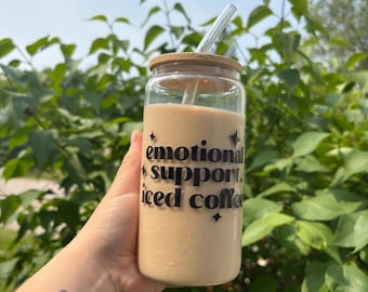 Emotional Support Iced Coffee Glass| Iced Coffee Tumbler| Beer Can Glass | Emotional Support Coffee| Cute Iced Coffee Cup| Gifts for Her