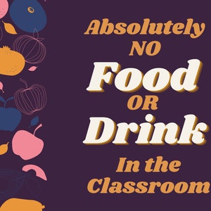 No Food Sign - Classroom Rules - Digital Download - No Food or Drink