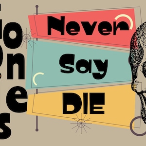 Goonies Print, retro goonies art, never say die, movie poster, digital print