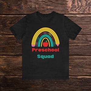 Preschool Squad - Rainbow of Teamwork Teacher T-Shirt