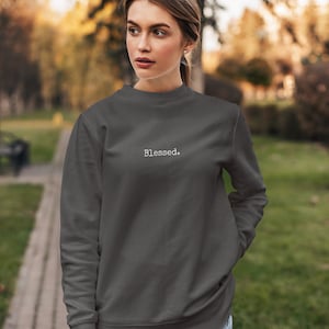 Blessed Crewneck Sweater Catholic Crewneck Catholic Clothing Christian Clothing Jesus Crewneck Christian Crewneck Christian Merch
