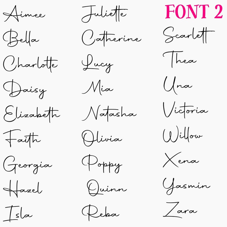 May include: A list of 24 female names written in a cursive script font. The names are arranged in three columns, with the heading "FONT 2" at the top of the right column.