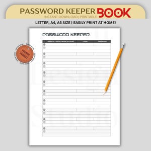 May include: Printable password keeper log book with columns for website, social media account, login, and password. The book is designed to be printed at home on letter, A4, or A5 size paper.