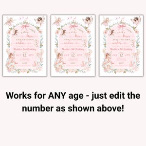 K&ouml;nnte beinhalten: Drei identische rechteckige Geburtstagseinladungsvorlagen mit einem rosa Bogenrahmen, Blumenr&auml;ndern, Feen und einem Einhorn. Der Text lautet Fairy Kisses and Unicorn Wishes, mit Platzhaltern f&uuml;r Namen, Datum und Uhrzeit. Der Text unten lautet Works for ANY age - just edit the number as shown above!