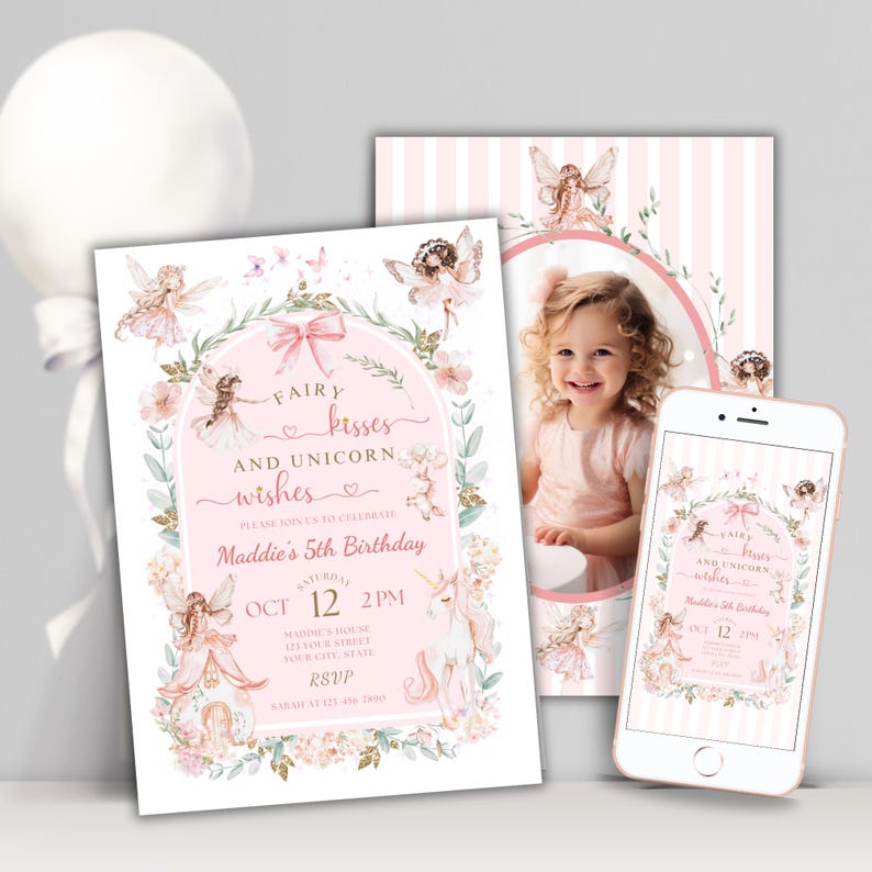 K&ouml;nnte beinhalten: Eine Geburtstagseinladungskarte und ein Smartphone-Bildschirm mit demselben Design, das einen rosa Bogen, Aquarell-Feen, ein Einhorn und florale Akzente zeigt. Der Text lautet Fairy kisses and unicorn wishes, Maddie's 5th Birthday, Oct 12, 2pm.