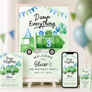 May include: A collection of party supplies with a green and blue theme. The set includes a framed print, invitations, a phone screen, and gift tags, all featuring a green garbage truck illustration with the text "Dump Everything".
