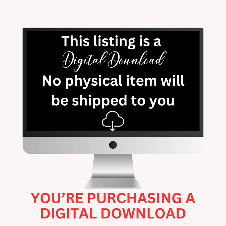 K&ouml;nnte beinhalten: Ein Computermonitor mit dem wei&szlig;en Text This listing is a Digital Download No physical item will be shipped to you und einem Download-Symbol. Unter dem Monitor steht in roter Schrift YOU'RE PURCHASING A DIGITAL DOWNLOAD.