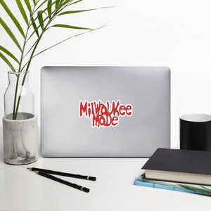 Milwaukee Made Bubble-free stickers