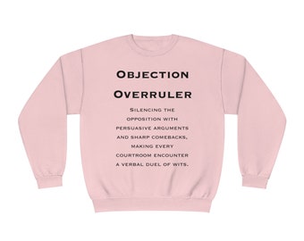 Objection Overruler/Lawyer/Attorney