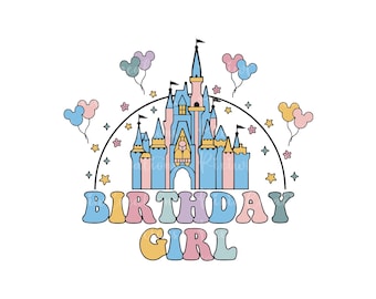 Birthday Girl Png, Birthday Girl Svg, Magical Castle Birthday Png, Family Svg, Happy Birthday Svg, Birthday Squad, Svg For Cricut