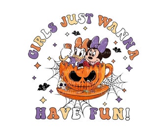 Girls Just Wanna Have Fun Halloween Png Svg, Mouse Halloween Png, Duck Halloween Png, Besties Png Svg, Girl Squad Png, Trick Or Treat Png