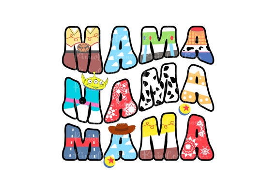 Toy Story Mama Png, Mama Png, Mothers Day Png, Mama Gift Png, Mama Png, Png File For Sublimation, Digital File, Only Png