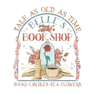 Retro Tale As Old As Time Belle's Book Shop Png, Retro Belle Png, Retro Beauty and the Beast Png, Belle Princess Book Shop Png, Only Png
