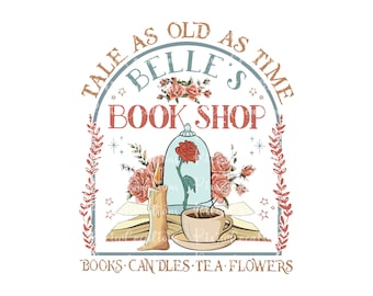 Retro Tale As Old As Time Belle&#39;s Book Shop Png, Retro Belle Png, Retro Beauty and the Beast Png, Belle Princess Book Shop Png, Only Png