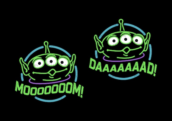 Toy Story Alien Dad Mom Png Svg, Toy Story Dad Mom Svg Png, Toy Story Png, Toy Story Alien Svg, Toy Story Png Svg, Pizza Planet Svg Png