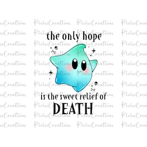 The Only Hope Is The Sweet Rlief Of Death Png, Mario Star Png, No Sunshine Only Darkness png, Darkness Star Png, Super Mario Png, Only Png