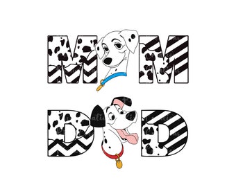 101 Dalmatians Mom Dad Png Svg, 101 Dalmatians Png, 101 Dalmatians Svg, Svg For Cricut Sublimation, Mom Png, Dad Png, Family Matching Png